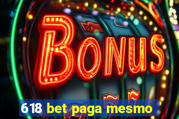 618 bet paga mesmo